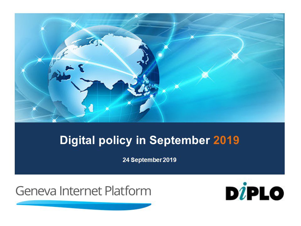 [Briefing #58] Internet governance in September 2019