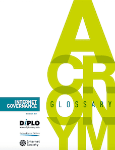 Internet Governance Acronym Glossary