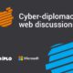 Cyber%20Diplomacy%20web%20discussions_events%20page%20%281%29_0_0