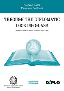 Through the Diplomatic Looking Glass