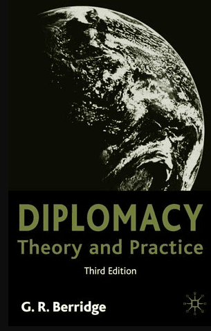 diplomacy theory and practice, Diplomacy: Theory and Practice