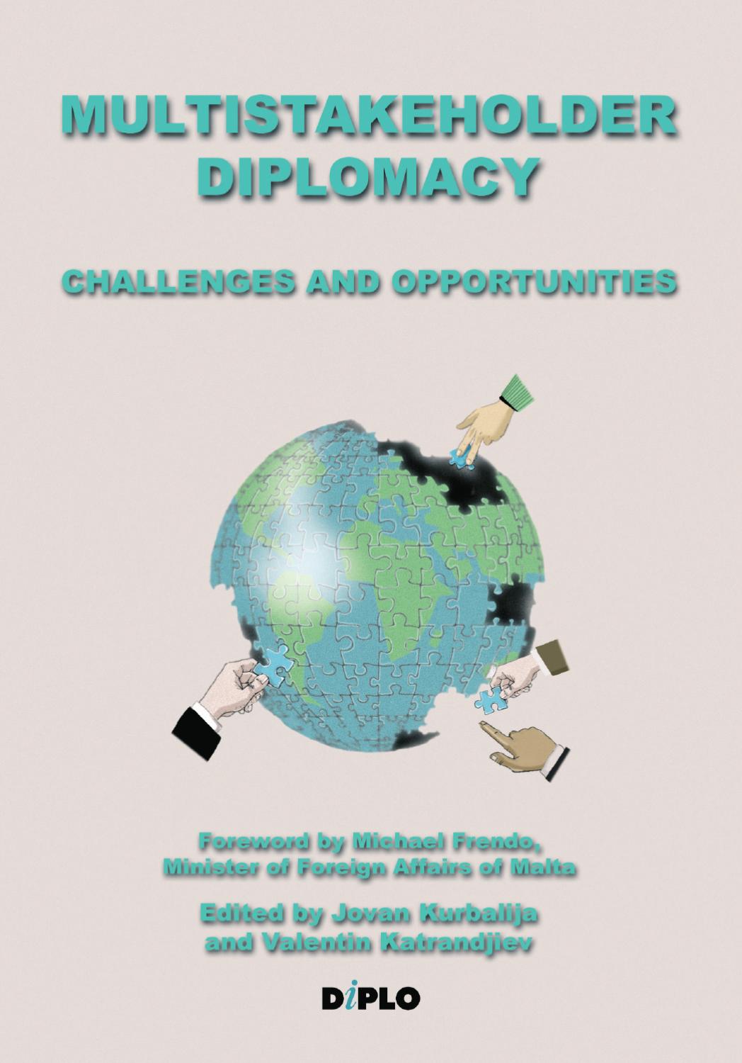 multi diplomacy, Multistakeholder Diplomacy: Challenges and Opportunities